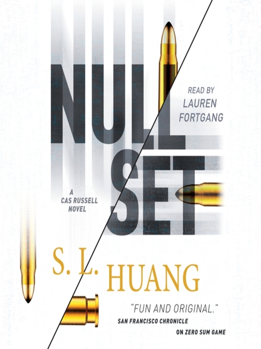 Title details for Null Set by S. L. Huang - Wait list
